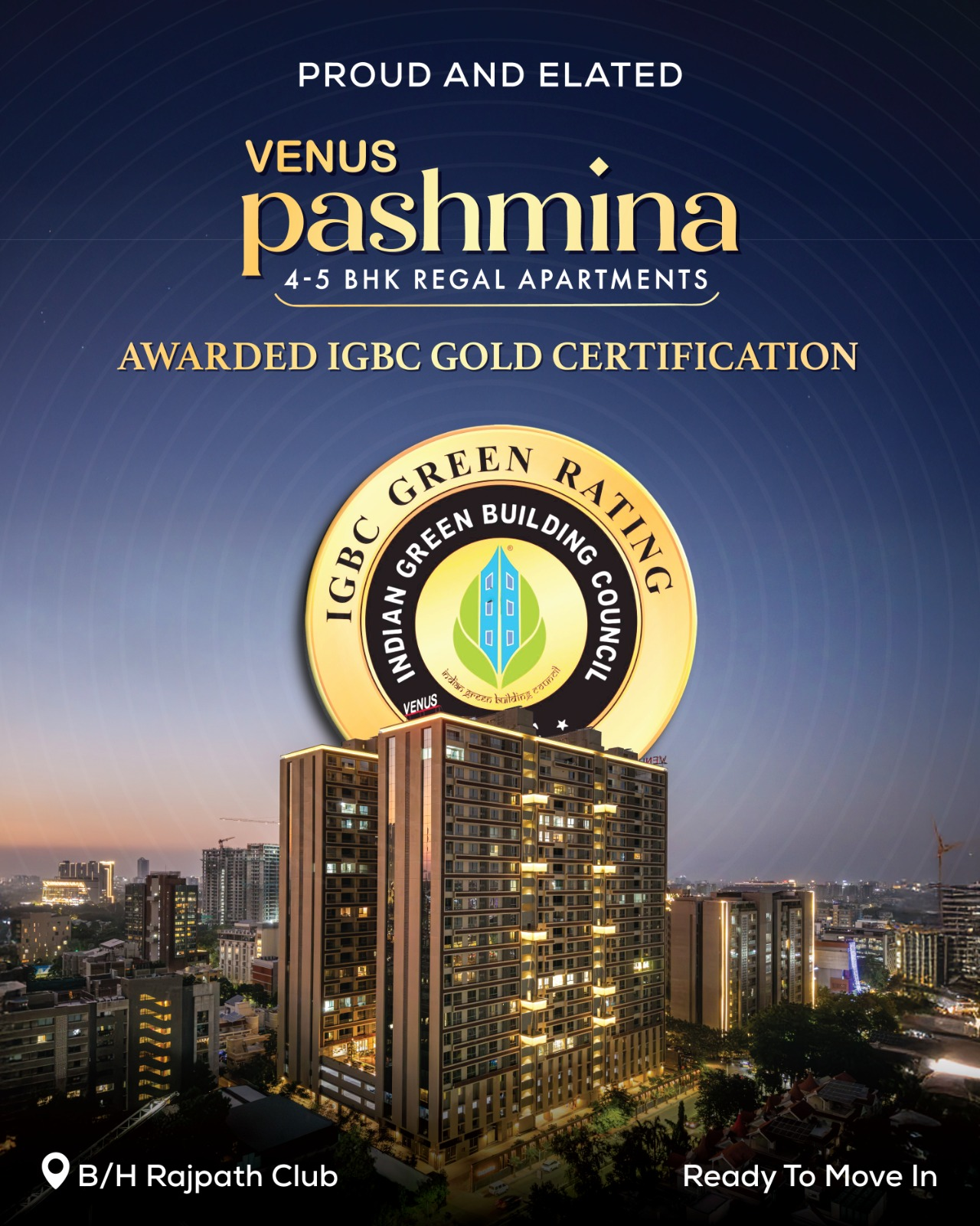 Venus Pashmina — IGBC Gold Certification